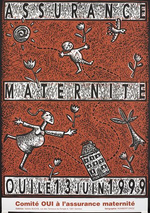 Manifesto "Si all'assicurazione maternità" del 1999. Fonte: Bibliothèque de Genève, Da 2918.