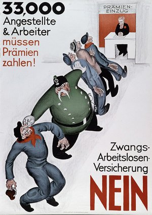 No all'assicurazione contro la disoccupazione. Manifesto, 1926, Zurigo. Fonte: Plakatsammlung, Museum für Gestaltung Zürich.